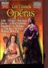 Les Grands Opéras - Les triomphes de la musique classique - Collection Historique - Aïda - Carmen -Don Juan- Norma - La flûte enchantée - Rigoletto - ...