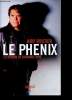 Le Phenix - Le retour de Bernard Tapie. Routier Airy