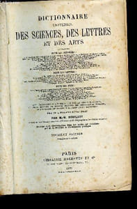 Dictionnaire universel des sciences des lettres et des arts