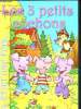 Les trois petits cochons - Il était une fois.... Collectif