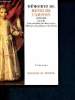 Mémoires de Henri de Campion ( 1613 -1663) suivis de : Trois Entretiens sur divers sujets d'histoire de politique et de morale - Le temps retrouvé XI. ...