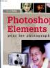 Photoshop Elements 3 pour les photographes. Kelby Scott