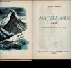 Mattehorn - La vie exaltante. Peyré Joseph