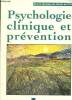 Psychologie clinique et prévention. De Tychey Claude