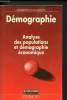 Démographie : Analyse des populations et démographie économique- Collection economie module. Dumont Gérard-François