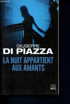 La nuit appartient aux amants. Di Piazza