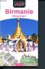 Guide Voir Birmanie - Myanmar (Guides Voir). Abram David