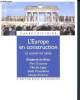 L'Europe en construction - Le second XXéme siècle - Collection Carré d'histoire 51. Du Réau Elisabeth, Dusautoy Marc, Lagny Michèle