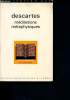 Méditations métaphysique - Les grands textes- Collection SUP. Descartes