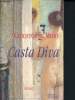 Casta Diva. Christophe Mory