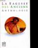 La sagesse des anciens : anthologie d'auteurs grecs et latins - N°67. Golomb Alain