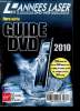 Les années Laser- Hors série dvd- 2010 - le magazine du dvd et du HD home cinema - Catalogue- guide dvd 2010 - 1200 teste dvd, plus de 300 films ...