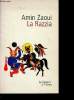 La razzia. Zaoui Amin
