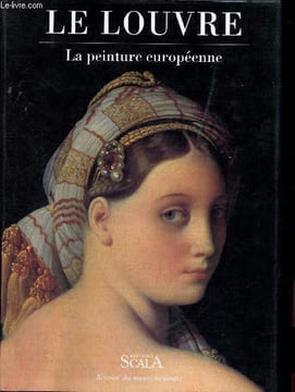 Le louvre - la peinture européenne. Laclotte Michel , Cuzin Jean-Pierre