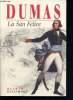 La san felice. Dumas Alexandre