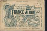 France Album -N°17 - 1894- département du Pas de Calais - Arrondissement de Boulogne sur Mer - France pittoresque et monumentale. Karl A.