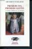 Premiers pas, premiers gestes : le jeune enfant et le monde. Bloch Henriette