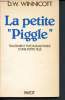 La petite Piggle- compte rendu du traitement psychanalytique d'une petite fille. Winnicott D. W.