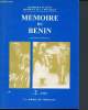 Mémoire Bénin N°2 1993 - (matériaux d'histoire) - République du Bénin présidence de la république- La région de Holli-Ketou - Ouidah : organisation du ...