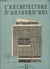 L'Architecture d'aujourd'hui - N°21 Novembre Décembre 1948. Vago Pierre, Persitz Alexandre, Bloc André