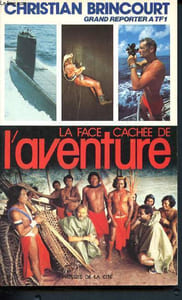 La face cachee de l'aventure