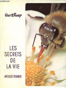 les secrets de la vie -5 - abeille - fourmis - 5éme volume de la collection C'est la vie - Livre d'art documentaires