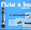 Flûte à bec soprano et instrumentarium à l'usage des cours d'initiation musicale. Barathon Jacques