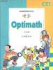 Optimath - Mathématiques Cycle 2 - CE1. Eiller Robert, Descaves Alain, Brini Rodolphe