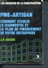 PME-artisan - comment établir le diagnostic et le plan de financement de votre entreprise - 6 - les dossiers de la construction - gestion. Abadie ...