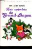 Les Copains de Grand-Bayou (Bibliothèque rose). Burman Ben Lucien, Séchan Olivier