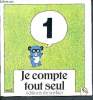 je compte tout seul. Collectif
