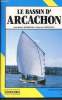 Le bassin d'arcachon. Mormone Jean-Michel, Geffrault Maurice