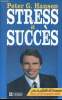 Stress et succes. Hanson Peter G.