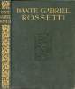 Rossetti - A biographical study by Ernest Radford. Gabriel  Dante, Radford Ernest