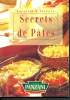 Secrets de pâtes - recettes et saveurs - Panzani. Collectif