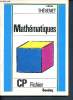 Mathematiques - CP - Fichier - Collection Thévenet. Thévenet S., Garioud A., Pitot N.
