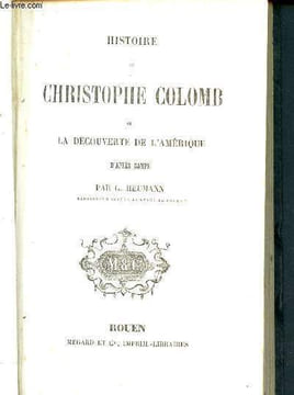 histoire de Christophe Colomb ou la découverte de l'amérique d'après Campe. Heumann G.