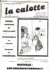 La calotte N°367 Juillet Aout 1990 Mensuel satirique - ni dieu, ni césar, ni tribun- Europe : missions et capitalisme - anticléricalisme en bohème - ...