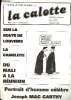 La calotte N°376 Juin 1991 Mensuel satirique - ni dieu, ni césar, ni tribun- Sur la route de Louviers - la camelote - du Mali à la Réunion - portrait ...