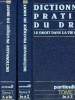 Dictionnaire pratique du droit en 2 volumes - le droit dans la vie quotidienne - Le particulier - Tome 1 et tome 2. Druon Daniel, Thabut Hubrt, Huot ...