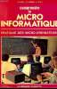 Comprendre la micro informatique - pratique des micro-ordinateurs. Poly André, Nières J-P., Lilen Henri