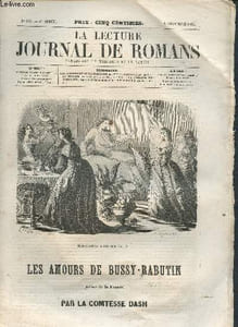 La lecture -journal de romans-N°340 -4éme année- 5 novembre 1859- Les amours de Bussy-Rabutin ( scènes de la Fronde) par la comtesse Dash -le murier blanc par Elie Berthet -la comédie pittoresque, type et physionomie d'hier et d'aujourd'hui par Couailhac