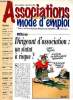 Association mode d'emploi N°3 Mensuel Novembre 1998- Tout ce qu'il faut savoir pour bien gérer son association. Fait du mois : dirigeant d'association ...