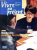 Vivre au présent - N°69 Janvier 2003- Bénévoles : pourquoi ils s'engagent - La déclaration de vos retraites Capimmec et Irec - Vendre son bien en ...