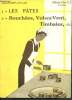 Collection Citron N°6 - 1 : Les pâtes, 2 : Bouchées, vol-au-vent, timbales,... - publication François Tedesco Paris. Collectif
