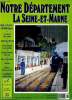 Notre département N°47 Février mars 1996 - la seine-et-marne - 8éme année - Ozoir-la-ferrrière à la belle époque - a la table de Rosa Bonheur - Emile ...