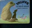 Truffe et le pique-nique. Schroeder Binette