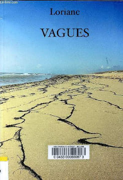 Vagues - vagues claires candeur solaire sur un terroir bleu - vagues obscure pétales de nuit dans une eau nuageuse. Loriane, Formolo Ute