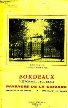 Bordeaux métropole du sud-ouest - paysages de la Gironde - landscapes of the gironde - landschaften der gironde - vol N°9. Berthelot Henri et Marion