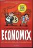 Economix - La première histoire de l'économie en BD. Goodwin Michael, Burr Dan E.